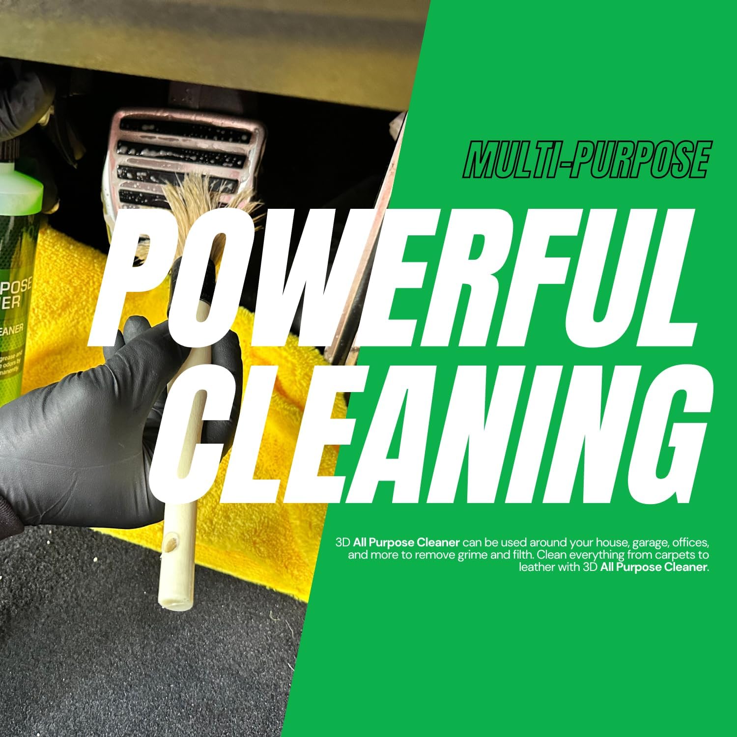 Powerful Cleaning for Interior and Exterior Surfaces.